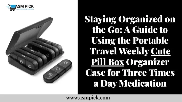 staying organized on the go a guide to using