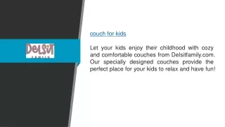 Couch For Kids Delsitfamily.com