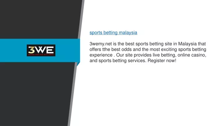 sports betting malaysia 3wemy net is the best