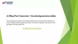 Ai Blog Post Generator  Aicontentgenerator.online