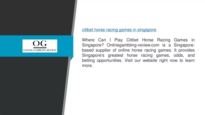 citibet horse racing games in singapore where