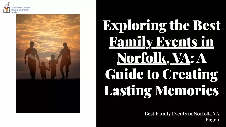 exploring the best family events in norfolk