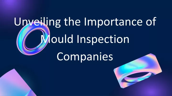 unveiling the importance of mould inspection