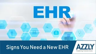 How to Know If It's Time to Change Your EHR