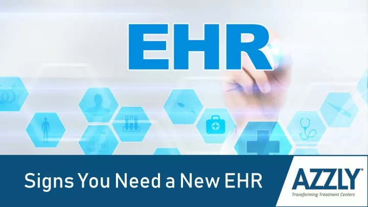 signs you need a new ehr