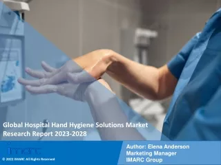 Global Hospital Hand Hygiene Solutions Market Demand, Size 2023-2028