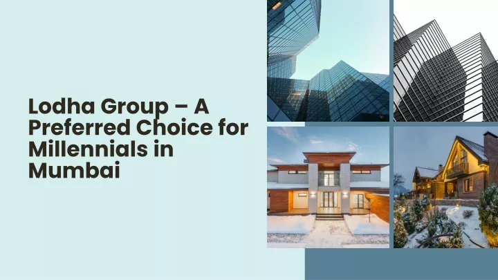 lodha group a preferred choice for millennials