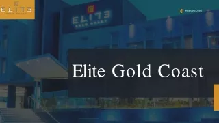 Accommodation Gold Coast - Elite Gold Coast