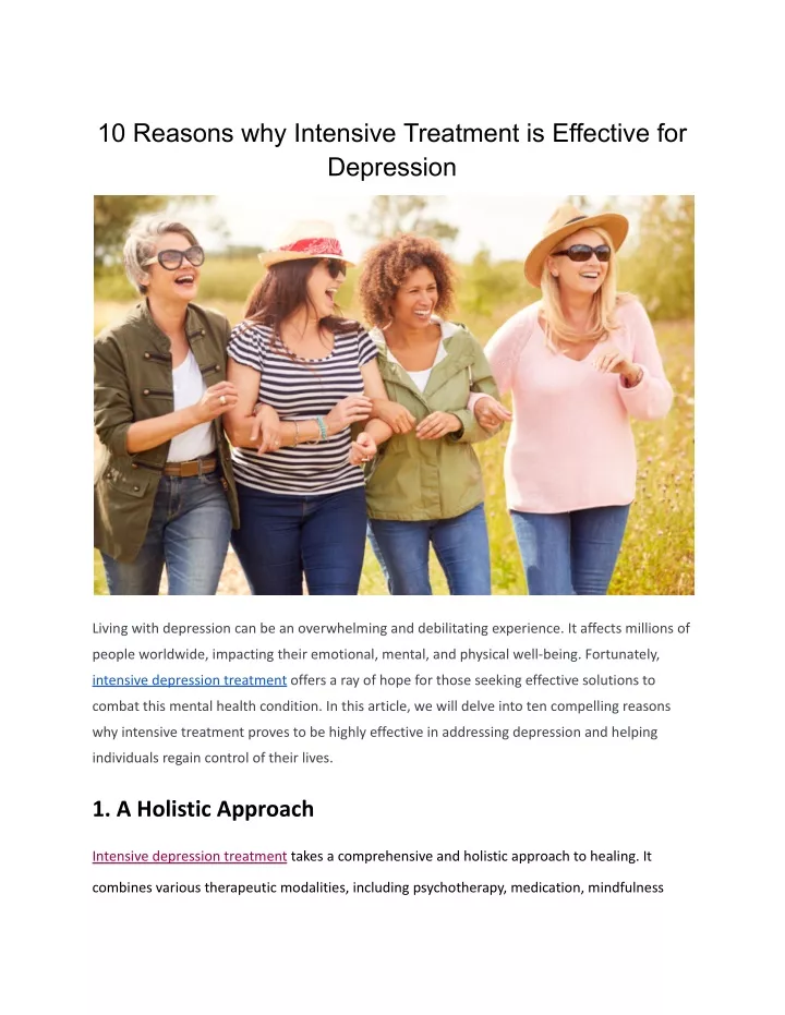 10 reasons why intensive treatment is effective
