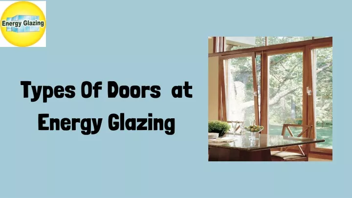 types of doors at energy glazing