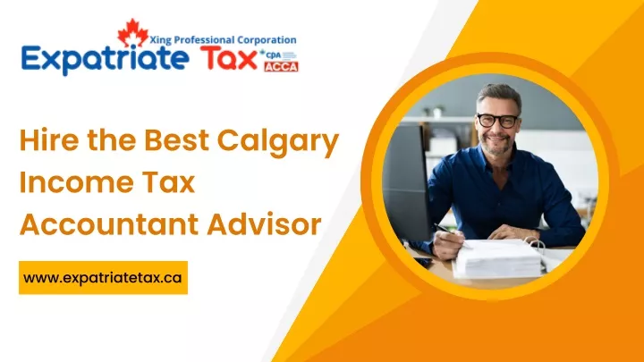 hire the best calgary income tax accountant