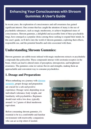 Enhancing Your Consciousness with Shroom Gummies: A User's Guide