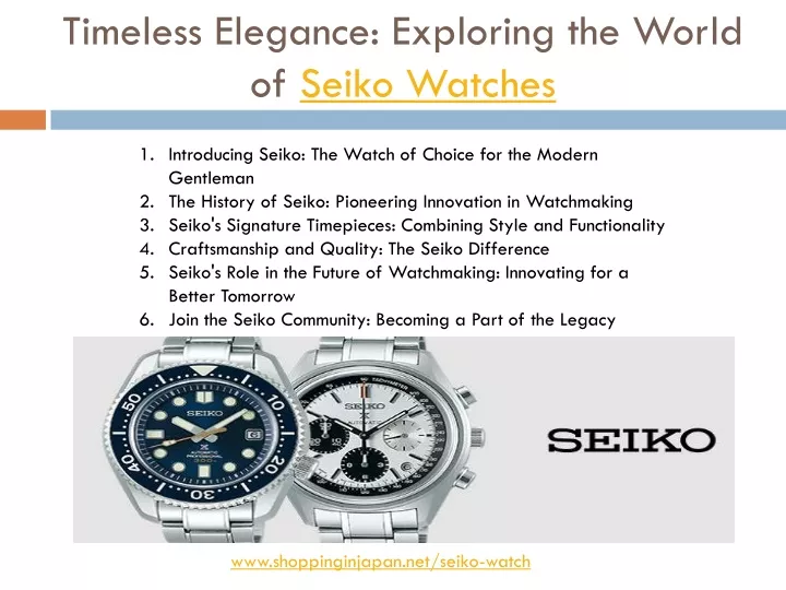 timeless elegance exploring the world of seiko watches