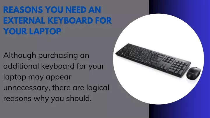 reasons you need an external keyboard for your