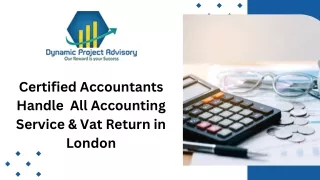 Certified Accountants Handle All Accounting Service & Vat Return in London
