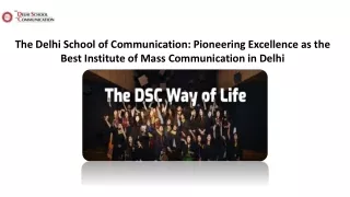 Best Institute of Mass Communication in Delhi - The Delhi School of Communication