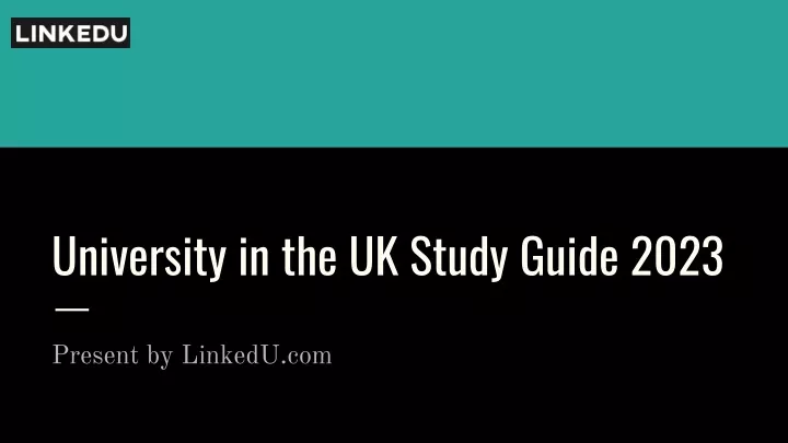 university in the uk study guide 2023