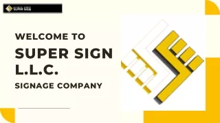 Signages Company in Dubai | SUPER SIGN LLC