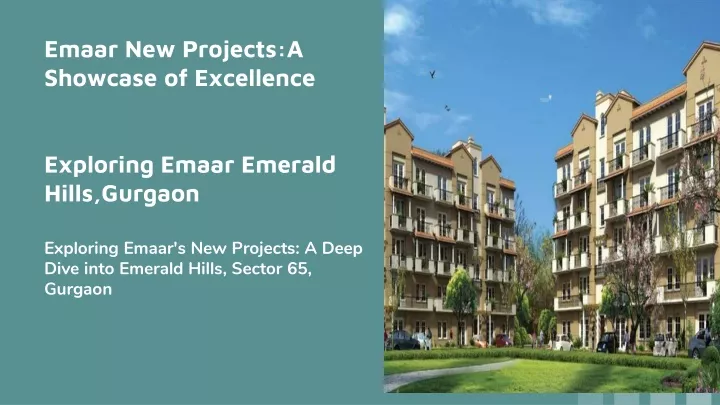 emaar new projects a showcase of excellence exploring emaar emerald hills gurgaon