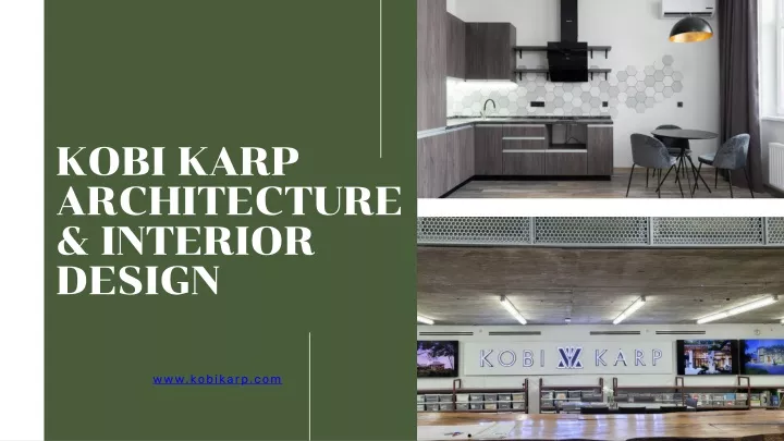 kobi karp architecture interior design