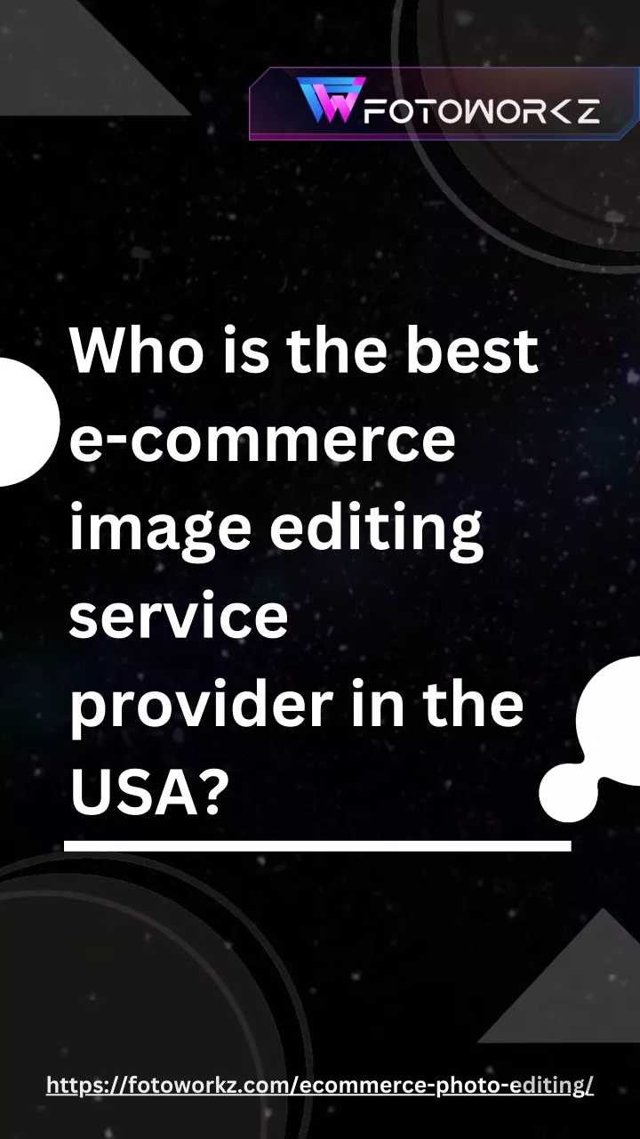 who is the best e commerce image editing service