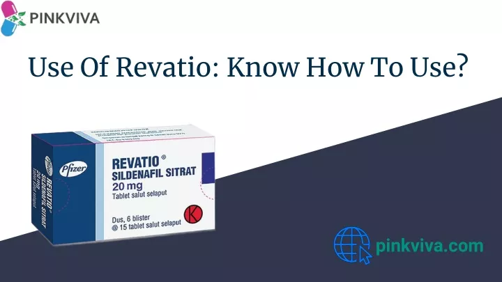 use of revatio know how to use