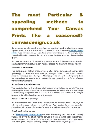 The most Particular & appealing methods to comprehend Your Canvas Prints like a seasoned!!-canvasdesign.co.uk