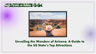 Unveiling the Wonders of Arizona A Guide to the US State’s Top Attractions