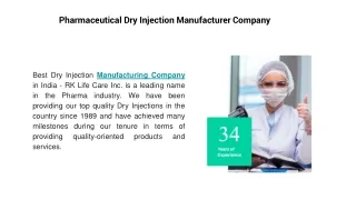 Pharmaceutical Dry Injection Manufacturer Company