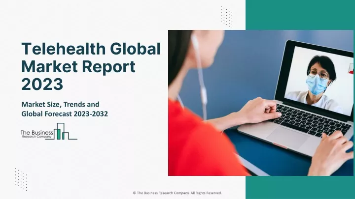 telehealth global market report 2023