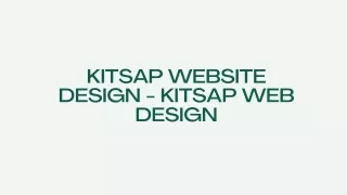 Kitsap Website Design  Kitsap Web Design PPT