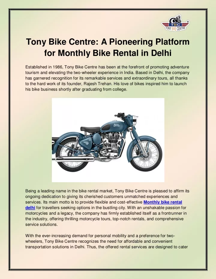tony bike centre a pioneering platform