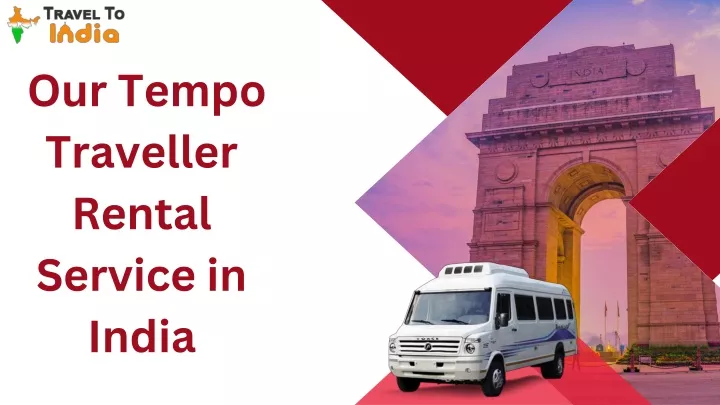 our tempo traveller rental service in india