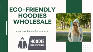 Eco-Friendly Hoodies Wholesale