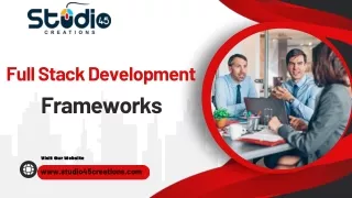 Full Stack Development Frameworks
