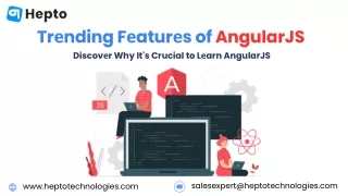 Trеnding Fеaturеs of AngularJS – Discovеr Why It's Crucial to Lеarn AngularJS
