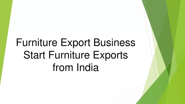 furniture export business start furniture exports