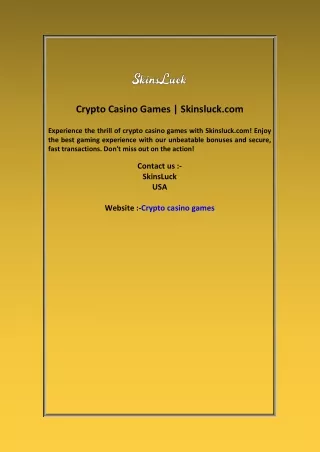 Crypto Casino Games  Skinsluck com