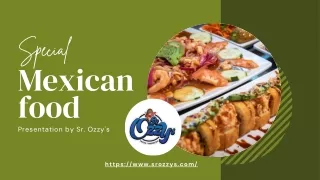 How To Get Special Mexican Food?