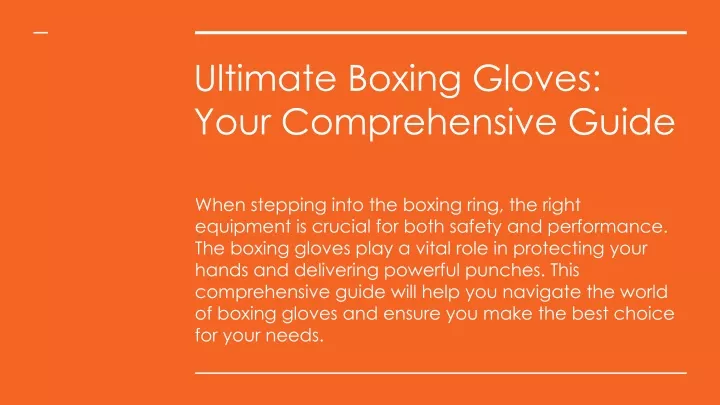 ultimate boxing gloves your comprehensive guide