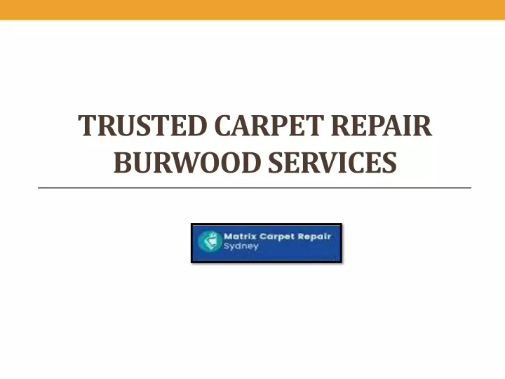 trusted carpet repair burwood services
