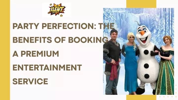 party perfection the benefits of booking