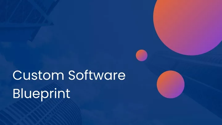 custom software blueprint