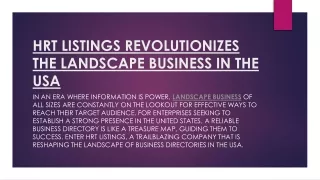 HRT LISTINGS REVOLUTIONIZES THE LANDSCAPE BUSINESS IN THE USA