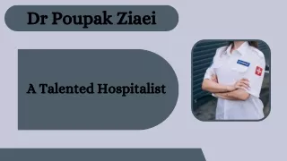 Dr Poupak Ziaei - A Talented Hospitalist