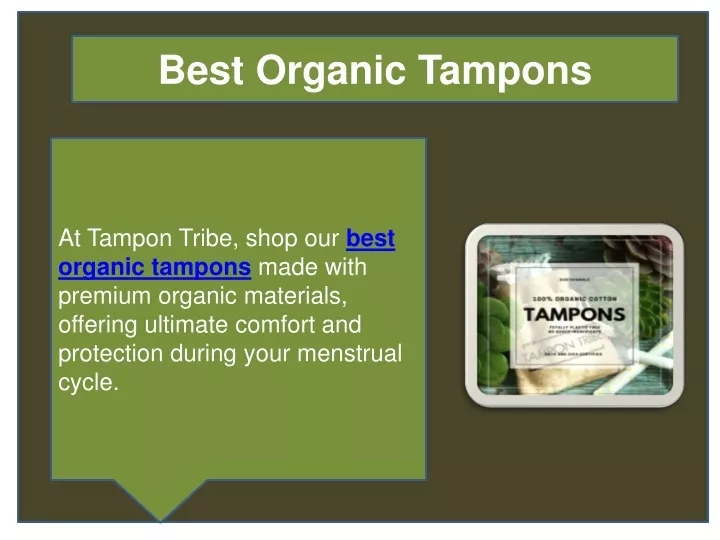 best organic tampons