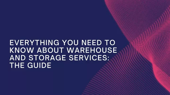 everything you need to know about warehouse