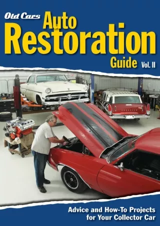 PDF/READ Old Cars Auto Restoration Guide, Vol. II