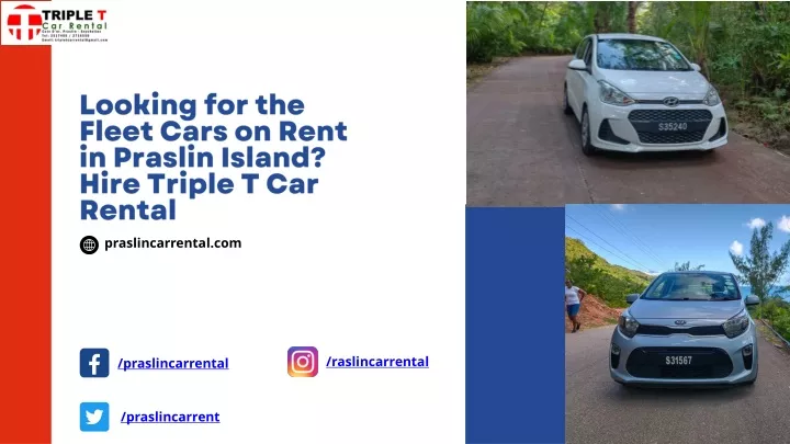 looking for the fleet cars on rent in praslin