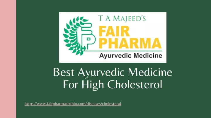 best ayurvedic medicine for high cholesterol